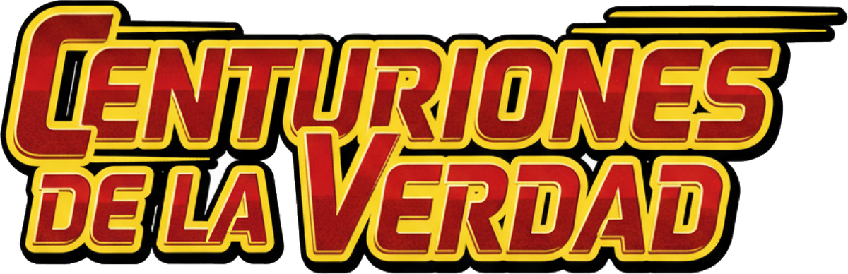 Centuriones de la Verdad