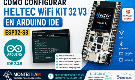 Configurar Heltec WiFi Kit 32 V3 en Arduino IDE | Instalación paso a paso (ESP32-S3) IES MONTERROSO